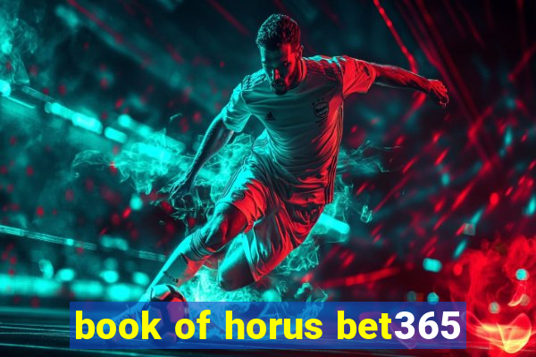 book of horus bet365